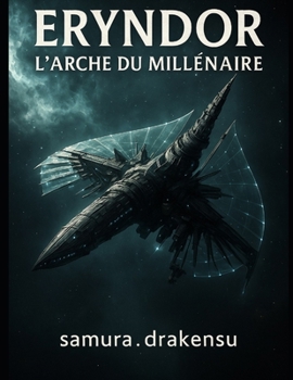 Paperback Eryndor L'Arche du Millénaire [French] Book