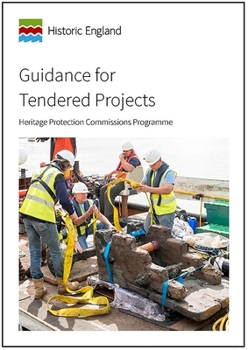 Guidance for Tendered Projects: Heritage Protection Commissions Programme