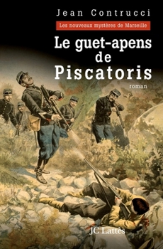 Paperback Le Guet Apens de Piscatoris [French] Book