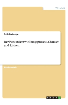 Paperback Der Personalentwicklungsprozess. Chancen und Risiken [German] Book