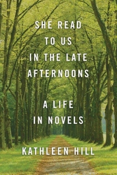 Paperback She Read to Us in Thelate Afternoons: A Life in Novels Book