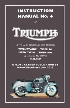Paperback TRIUMPH 1957-1963 UNIT-CONSTRUCTION 350cc & 500cc TWINS - FACTORY MANUAL No.4 UP TO ENGINE No.H29733 Book