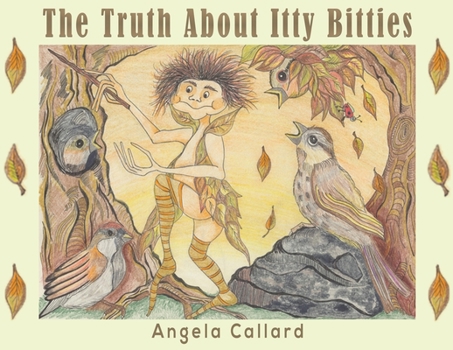 Paperback The Truth About Itty Bitties Book