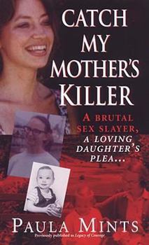 Mass Market Paperback Catch My Mother's Killer Book