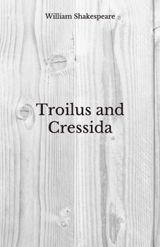 Paperback Troilus and Cressida: Beyond World's Classics Book