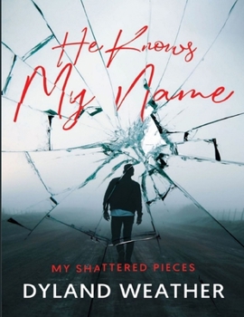 Paperback He Knows My Name Book
