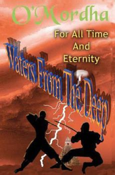 Paperback For All Time and Eternity: Waters From the Deep Book