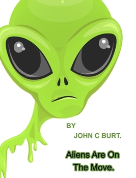 Hardcover Aliens Are On The Move. Book