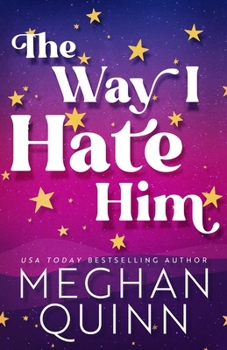 Paperback The Way I Hate Him Book