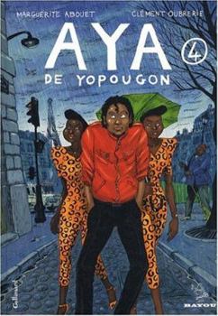 Paperback Aya de Yopougon (Tome 4) (Bayou) (French Edition) [French] Book
