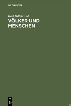 Hardcover Völker Und Menschen: Auswahl Aus Dem Gesamtwerk "Zeiten, Völker Und Menschen" [German] Book