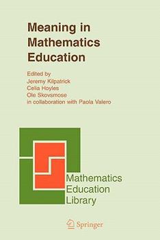 Paperback Meaning in Mathematics Education Book