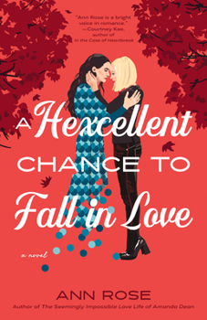 Paperback A Hexcellent Chance to Fall in Love Book