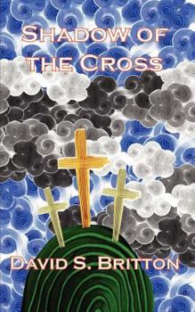 Paperback Shadow of the Cross Book