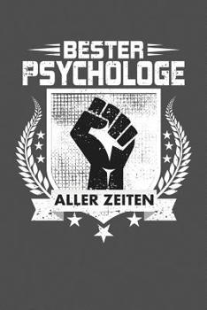 Bester Psychologe aller Zeiten: Praktischer Wochenplaner für ein ganzes Jahr - 15x23cm (ca. DIN A5) (German Edition)