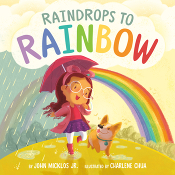 Hardcover Raindrops to Rainbow Book