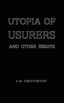 Paperback Utopia of Usurers: and Other Essays Book