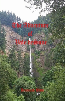 Paperback The Adventure of Vale deSune Book