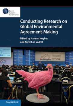 Hardcover Conducting Research on Global Environmental Agreement-Making Book