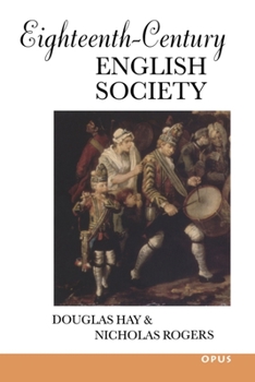 Paperback Eighteenth-Century English Society: Shuttles and Swords Book