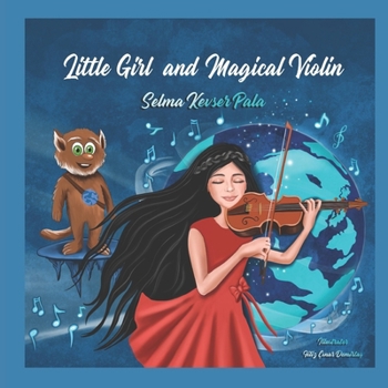 Paperback Little Girl and Magical Violin Book