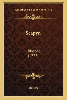 Paperback Scapyn: Blyspel (1727) [Dutch] Book