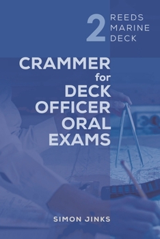 Paperback Reeds Marine Deck 2: Crammer for Deck Officer Oral Exams Book
