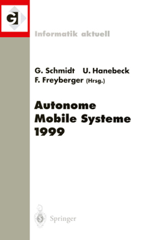 Paperback Autonome Mobile Systeme 1999: 15. Fachgespräch München, 26.-27. November 1999 [German] Book