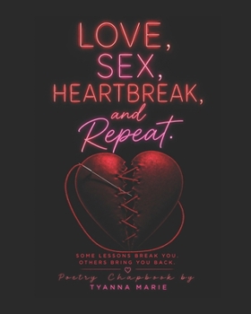 Paperback Love, Sex, Heartbreak, and Repeat Book