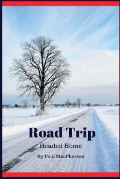 Paperback Road Trip: Headed Home Book