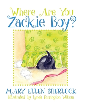 Paperback Where Are You Zackie Boy? Book