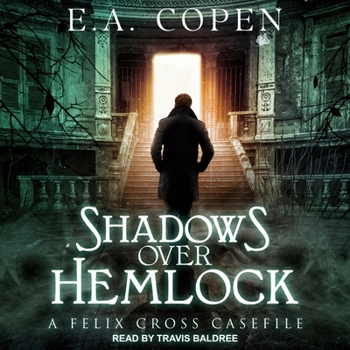Shadows over Hemlock