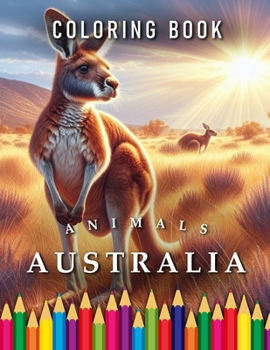 Paperback Australia Coloring Book: For Adults & Children Book