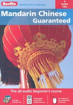 Audio CD Guaranteed Mandarin Chinese: The All-Audio Beginner's Course Book