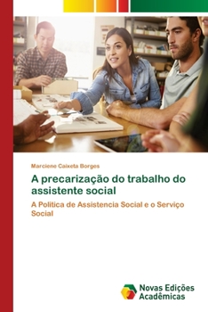 Paperback A precarização do trabalho do assistente social [Portuguese] Book