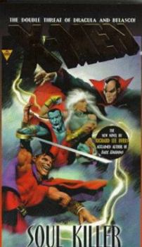 Mass Market Paperback X-Men: Soul Killer Book
