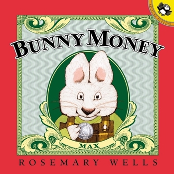Bunny Money (Picture Puffins) - Book  of the Max and Ruby