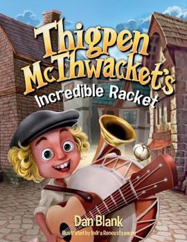 Paperback Thigpen McThwacket's Incredible Racket Book