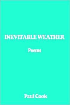 Paperback Inevitable Weather: Poems Book