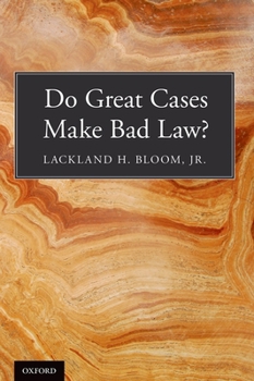Paperback Do Great Cases Make Bad Law? Book