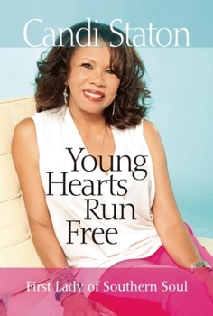 Paperback Young Hearts Run Free: First Lady of Southern Soul Book