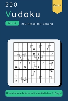 Paperback 200 Vudoku Mittel Band 1: 200 Rätsel mit Lösung [German] Book