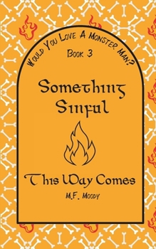 Paperback Something Sinful This Way Comes Book