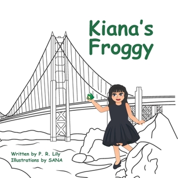 Paperback Kiana's Froggy Book