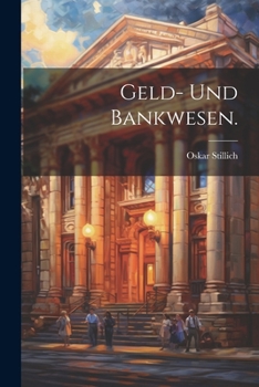 Paperback Geld- und Bankwesen. [German] Book