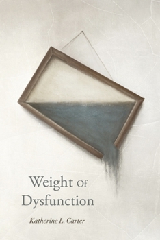 Paperback Weight of Dysfunction Book