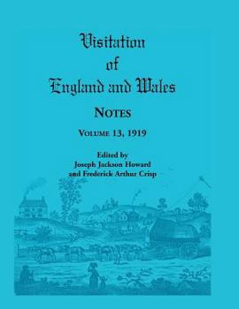 Paperback Visitation of England and Wales Notes: Volume 13, 1919 Book