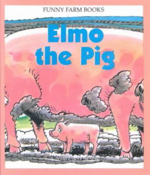 Paperback Elmo the Pig Book