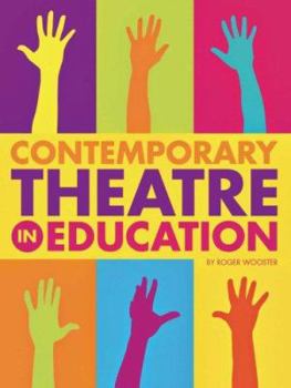 Paperback Contemporary Theatre in Education Book