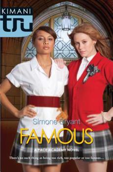 Famous - Book #2 of the Pace Academy